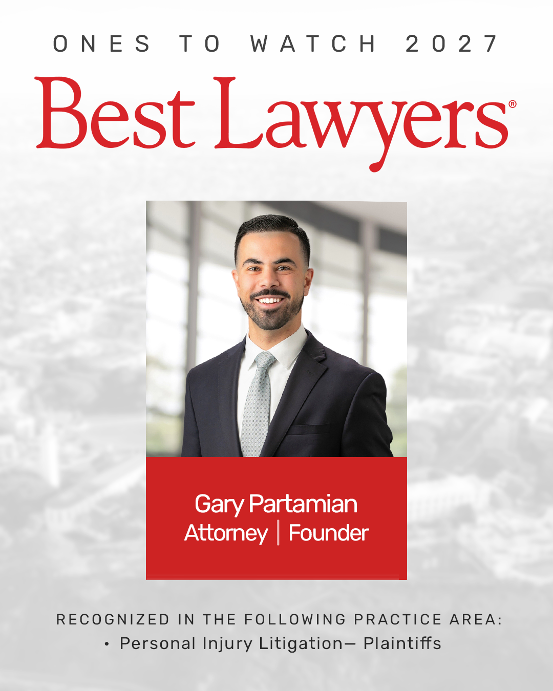Gary Partamian recognized in Best Lawyers: Ones to Watch 2027 for Personal Injury Litigation – Plaintiffs